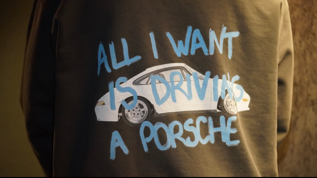 Hoodie All I want is driving a Porsche gray and turquoise