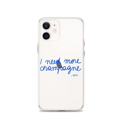 Coque pour iPhone I need more champagne bleue