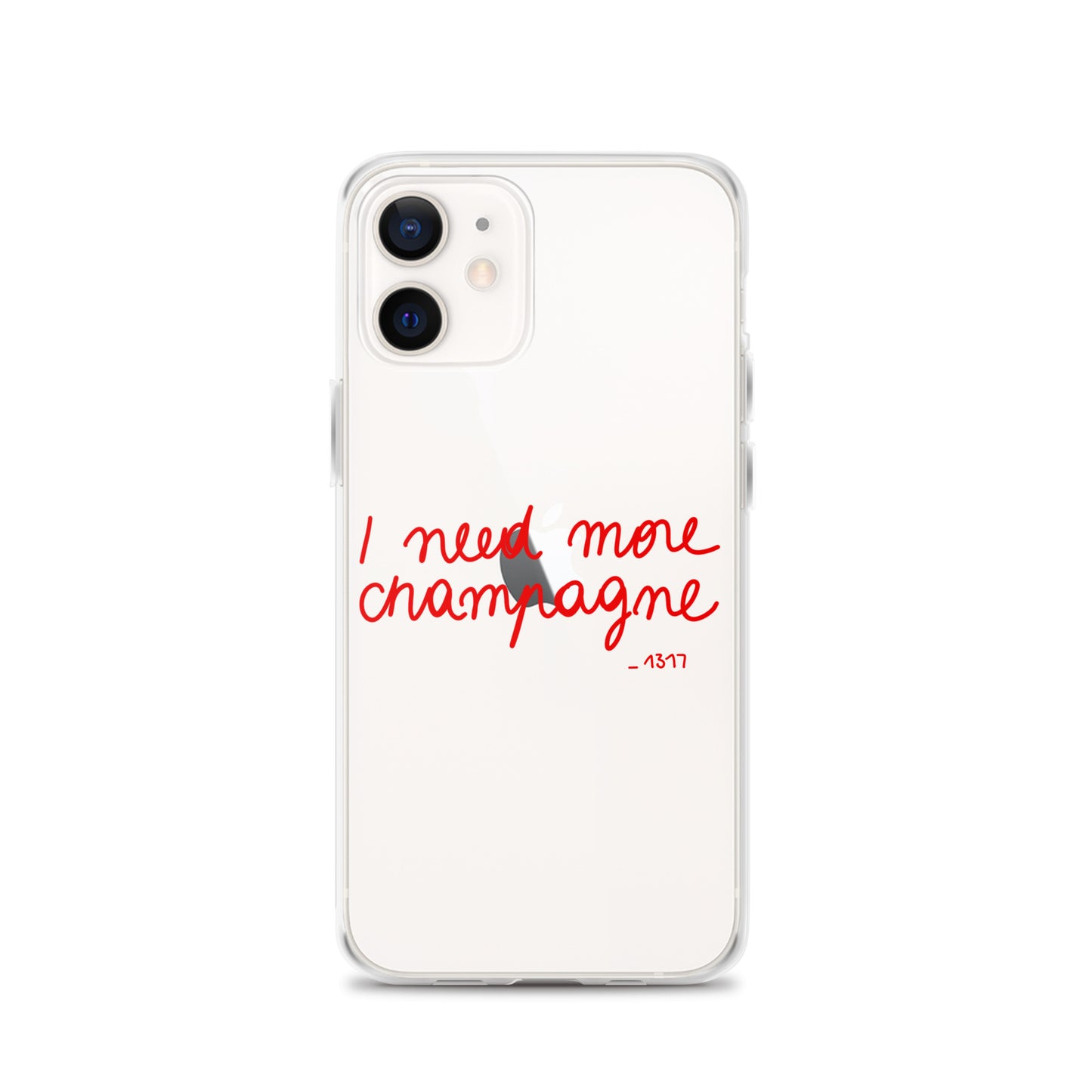 Coque pour iPhone I need more champagne rouge