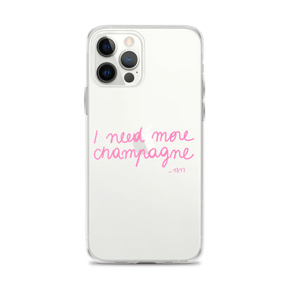 Coque pour iPhone I need more champagne rose