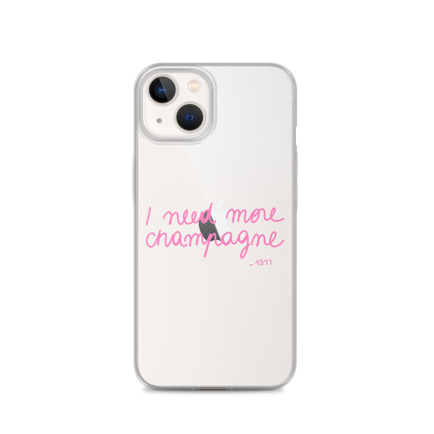 Coque pour iPhone I need more champagne rose