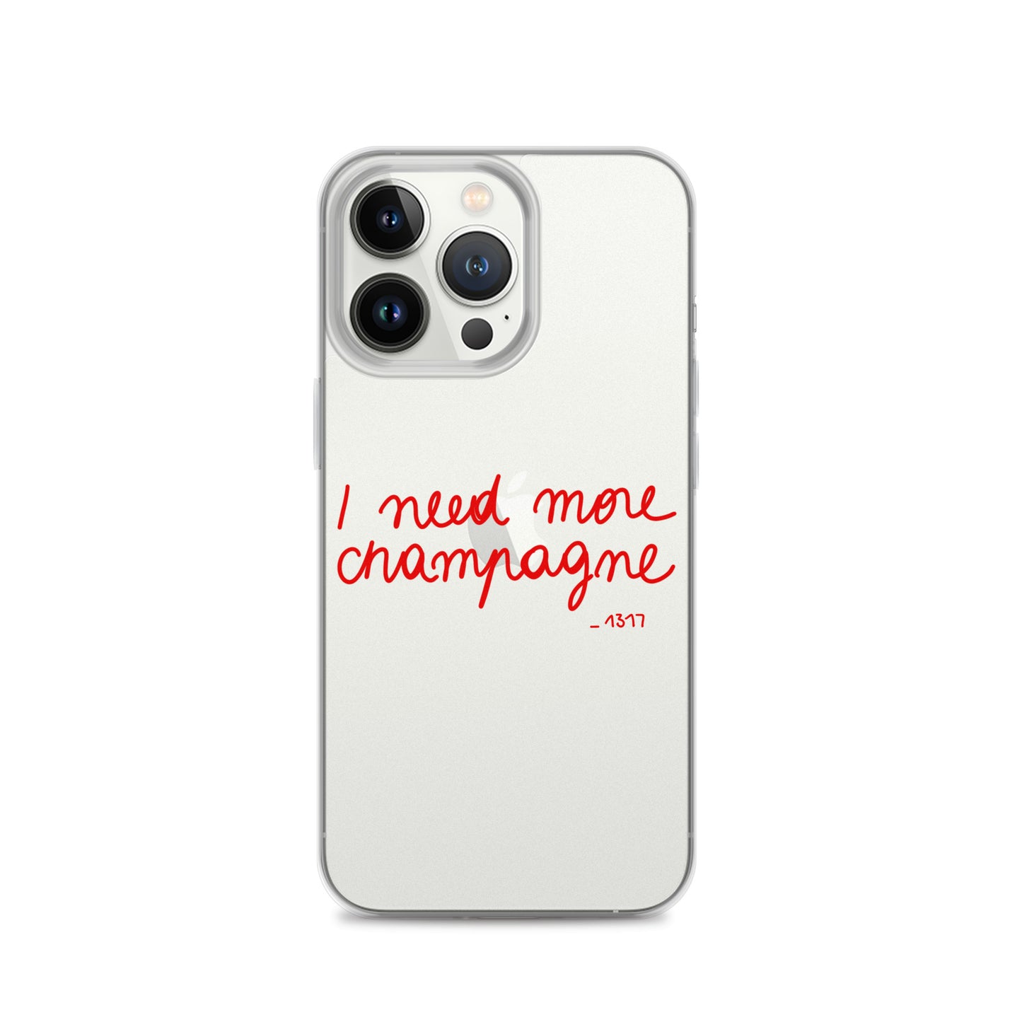 Coque pour iPhone I need more champagne rouge