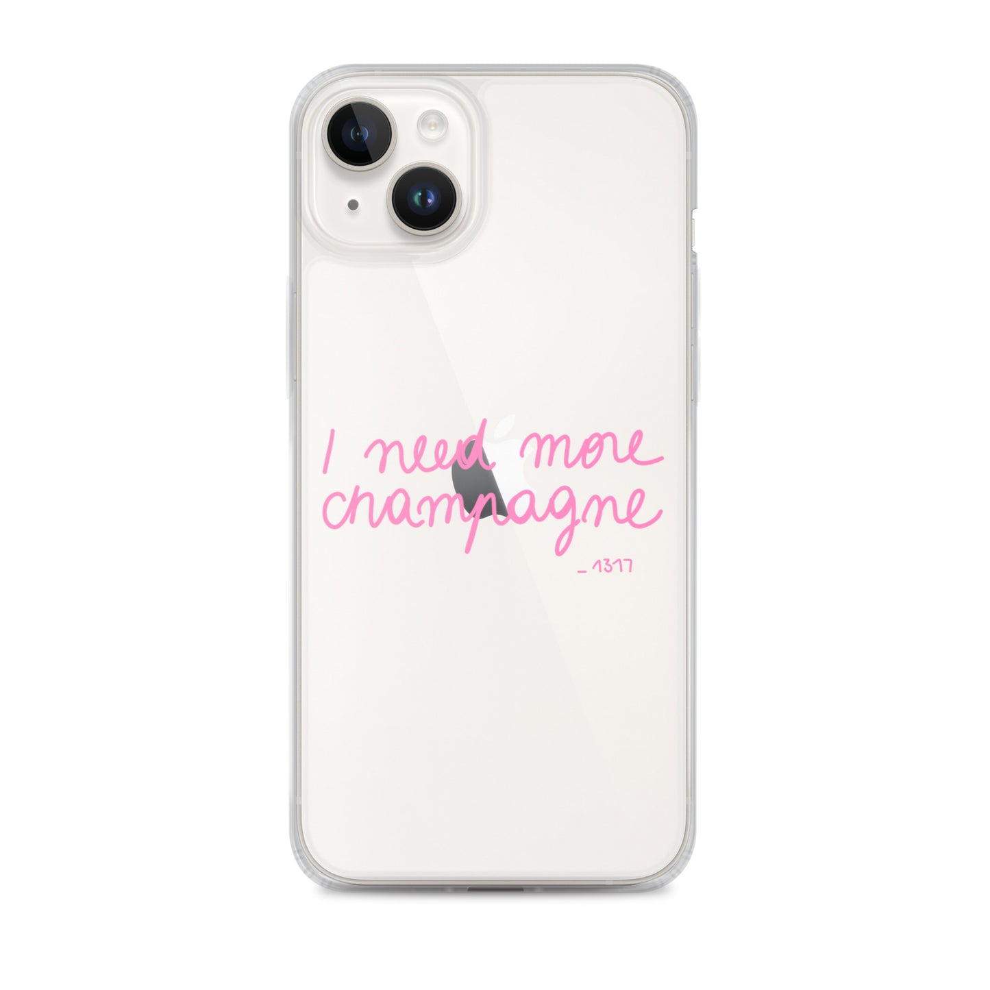 Coque pour iPhone I need more champagne rose