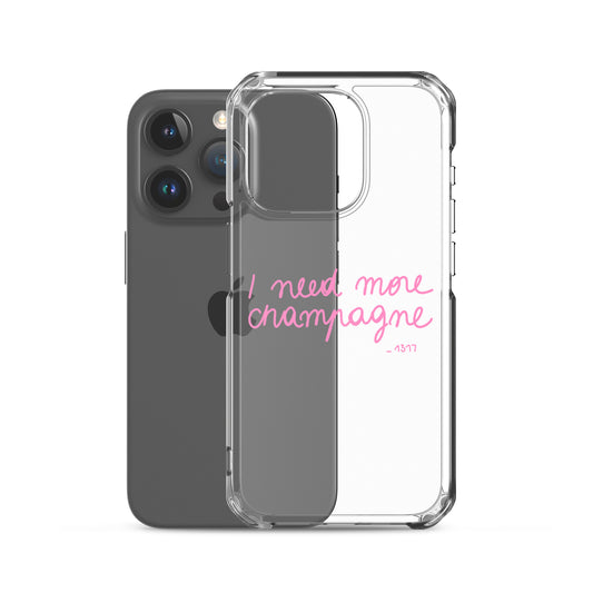 Coque pour iPhone I need more champagne rose