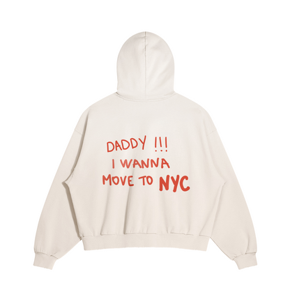 Hoodie daddy!!! I wanna move to NYC beige