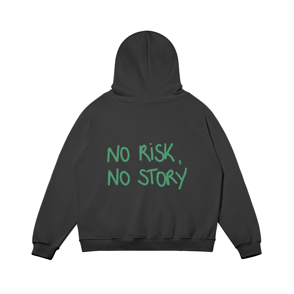 Hoodie No risk, No story green